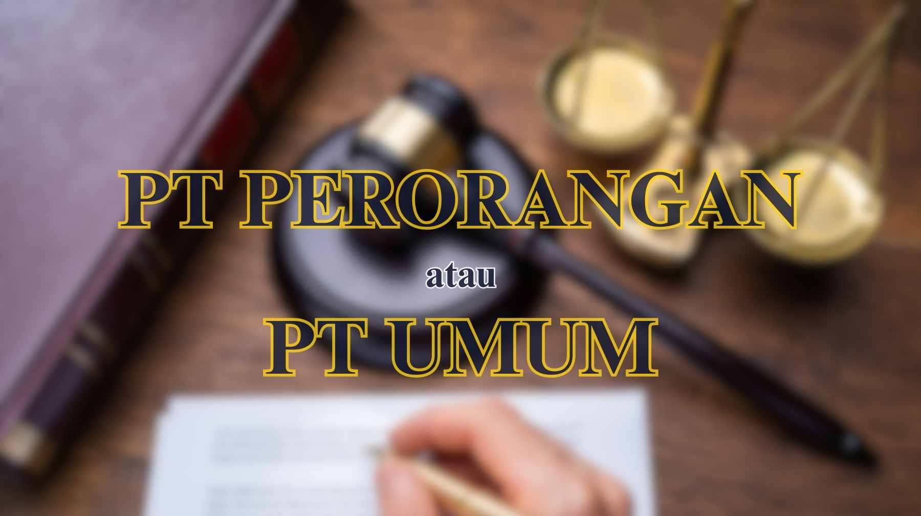 Biaya Bikin PT Perorangan