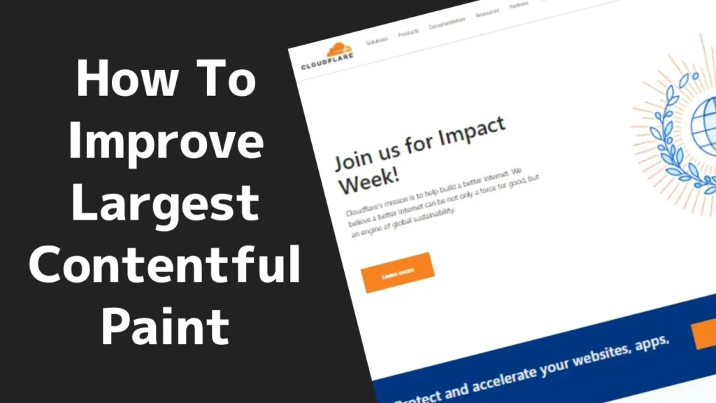 Bagaimana Cara Mengoptimalkan Skor Large Contentful Paint?